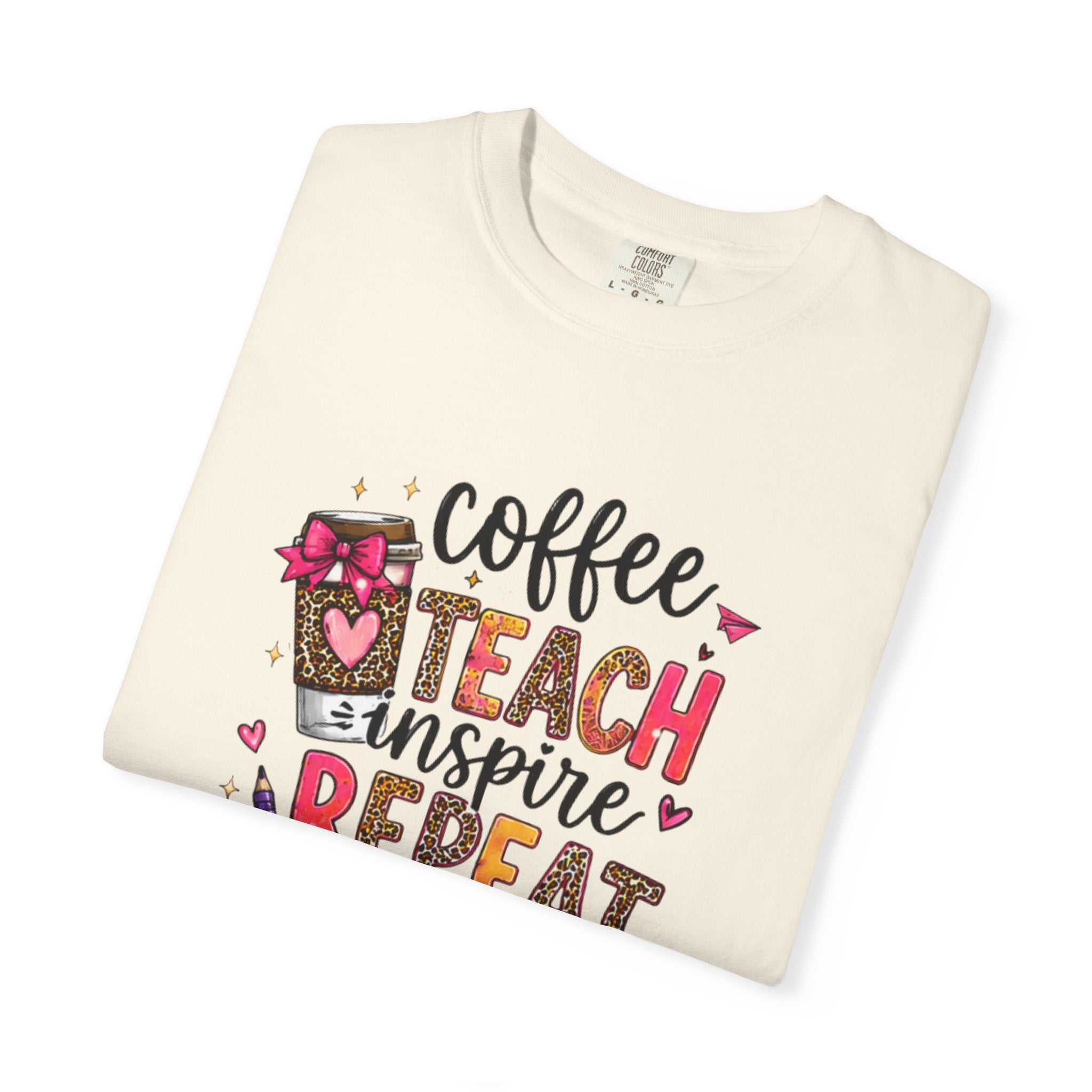 Teacher Coffee Teach Inspire Repeat T‑Shirt